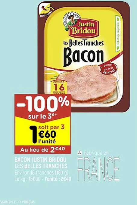 bacon justin bridou les belles tranches