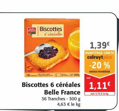 Biscottes 6 Céréales Belle France