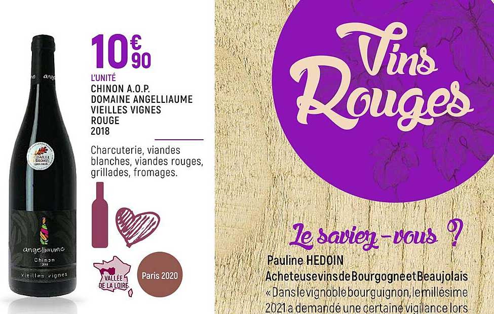 chinon a.o.p. domaine angelliaume vieilles vignes rouge 2018