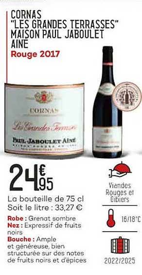 cornas "les grandes terrasses" maison paul jaboulet ainé rouge 2017