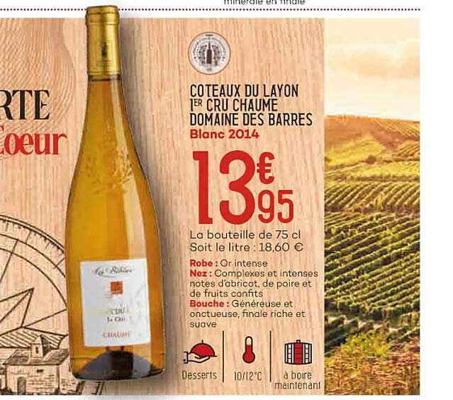 côteaux du layon 1er cru chaume domaine des barres blanc 2014
