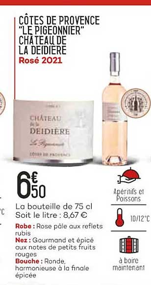 côtes de provence "le pigeonnier" château de la deidière rosé 2021