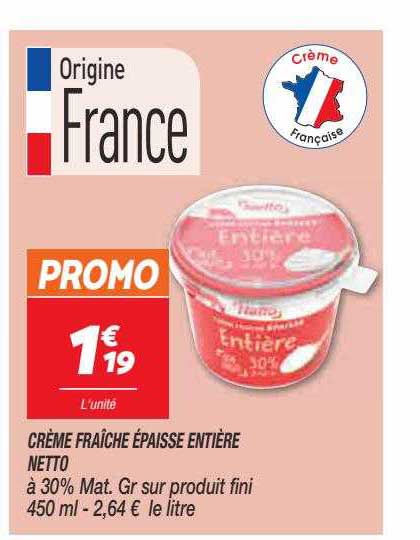 Crème Fraîche épaisse Entière Netto