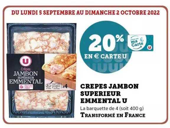 Crêpes Jambon Supérieur Emmental U