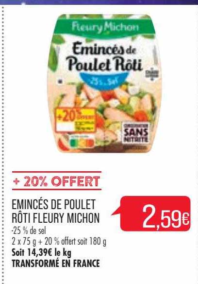 émincés de poulet rôti fleury michon