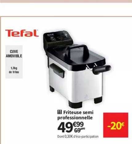 friteuse semi professionnelle tefal