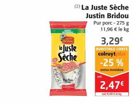 La Juste Sèche Justin Bridou