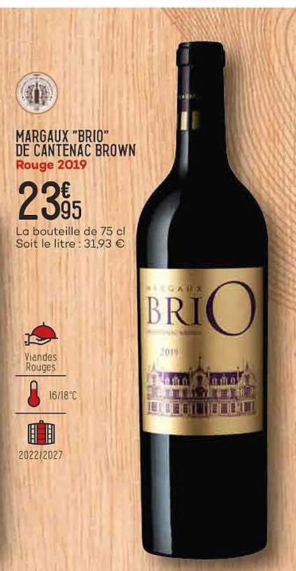 margaux "brio" de cantenac brown rouge 2019