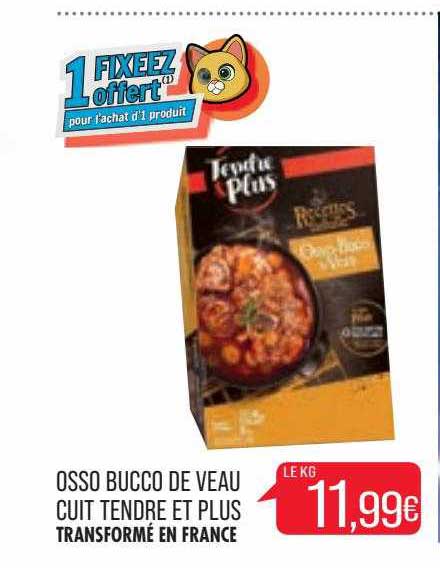 osso bucco de veau cuit tendre et plus