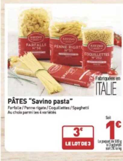 Pâtes "savino Pasta"