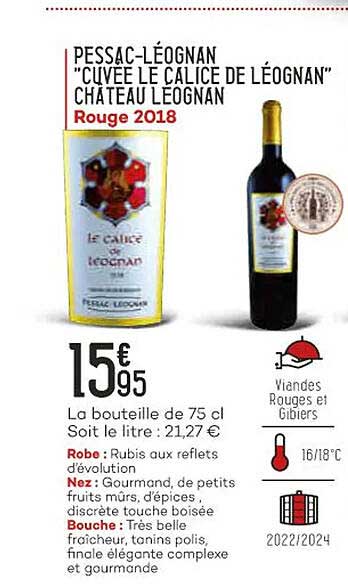 pessac-léognan "cuvée le calice de léognan" château léognan rouge 2018
