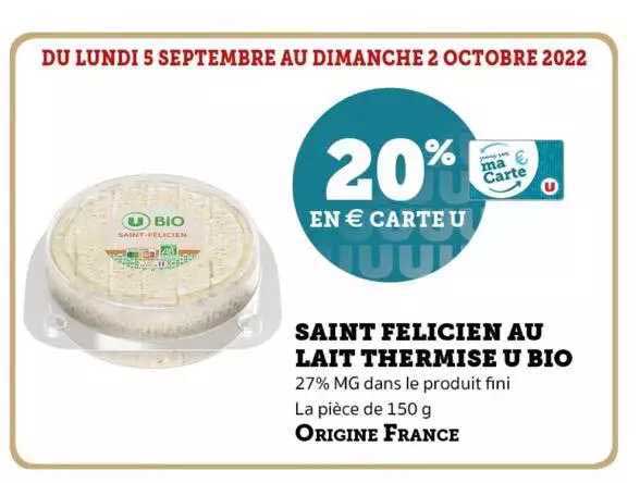 saint félicien au lait thérmisé u bio