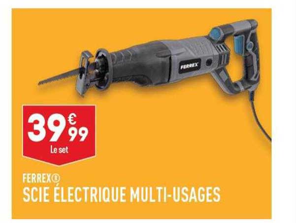 scie électrique multi-usages ferrex