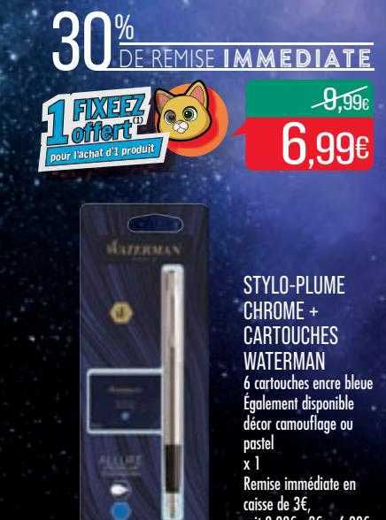 stylo-plume chrome + cartouches waterman