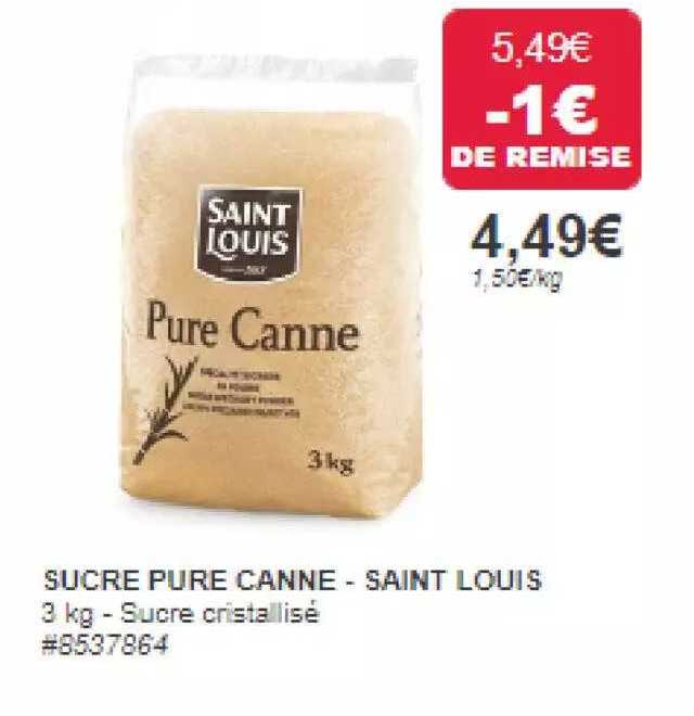 sucre pure canne - saint louis