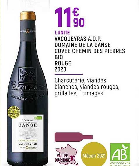 vacqueyras a.o.p. domaine de la ganse cuvée chemin des pierres bio rouge 2020