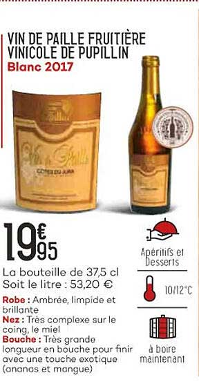 vin de paille fruitière vinicole de pupillin blanc 2017