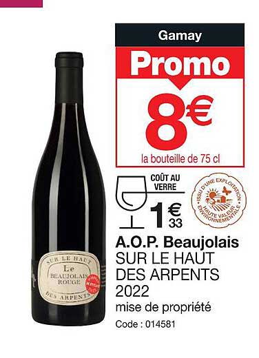 a.o.p. beaujolais sur le haut des arpents 2022