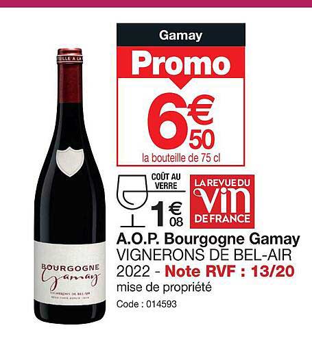 a.o.p. bourgogne gamay vignerons de bel-air 2022