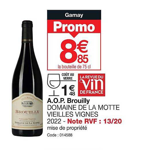 a.o.p. brouilly domaine de la motte vieilles vignes 2022