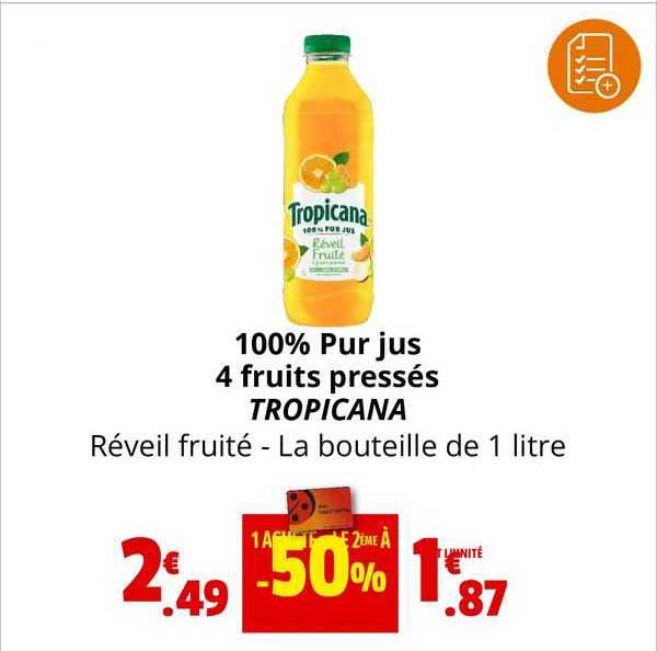 100% pur jus 4 fruits pressés tropicana