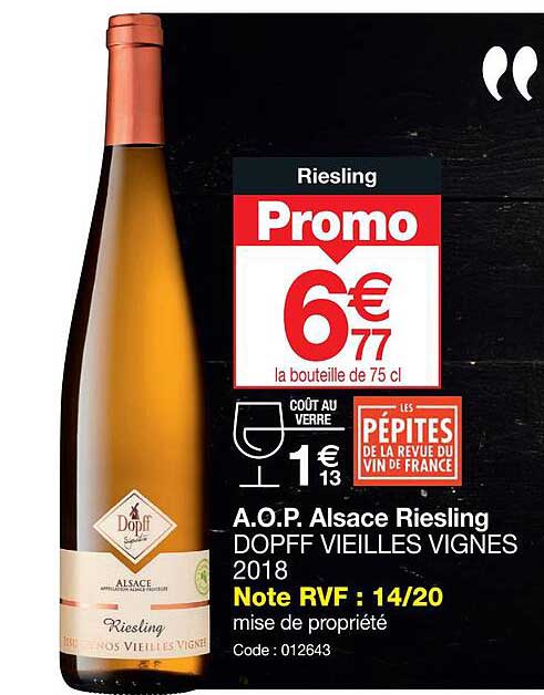 a.o.p. alsace riesling dopff vieilles vignes 2018