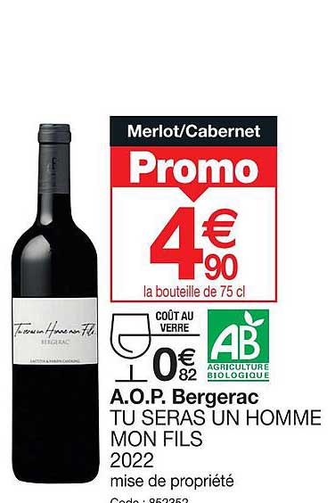 a.o.p. bergerac tu seras un homme mon fils 2022