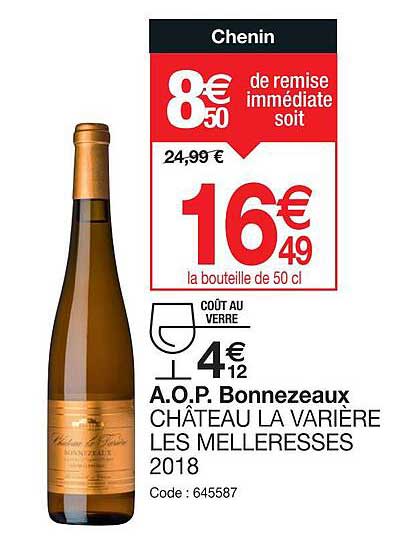 a.o.p. bonnezeaux château la varière les melleresses 2018