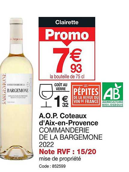 a.o.p. coteaux d'aix-en-provence commanderie de la bargemone 2022