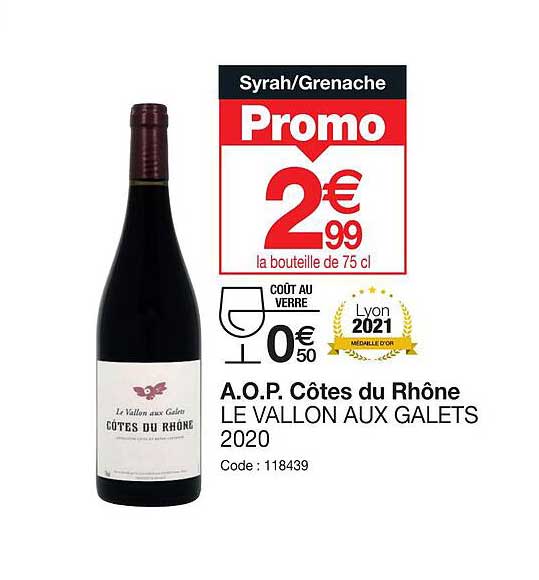 a.o.p. côtes du rhône le vallon aux galets 2020
