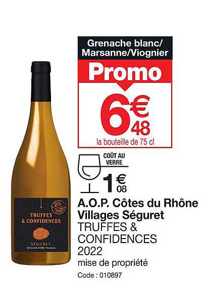 a.o.p. côtes du rhône villages séguret truffes &  confidences 2022