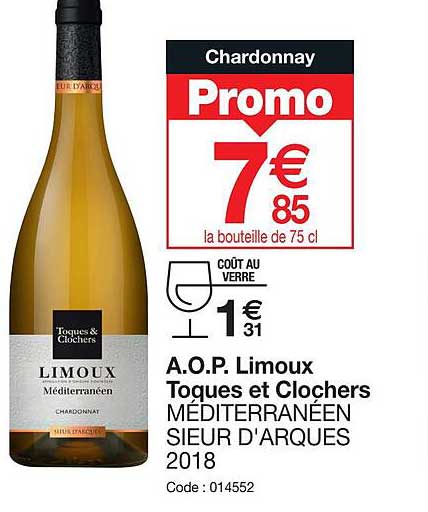 a.o.p. limoux toques et clochers méditerranéen sieur d'arques 2018