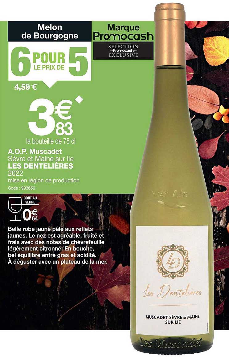a.o.p. muscadet sèvre et maine sur lie les dentelières