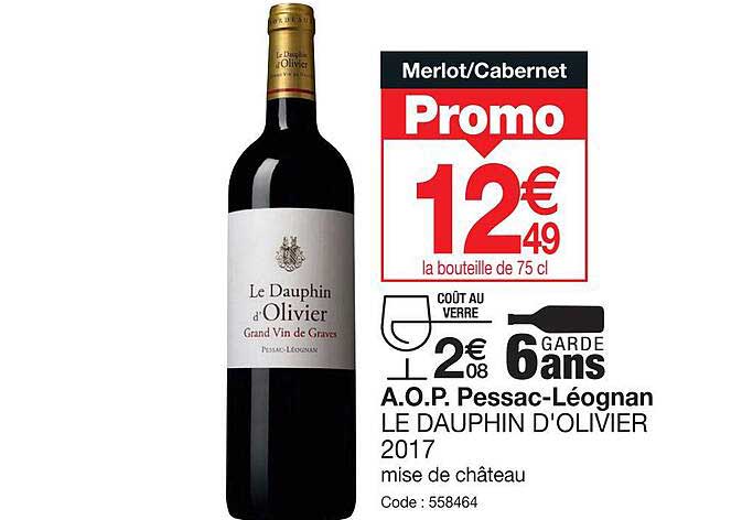 a.o.p. pessac-léognan de dauphin d'olivier 2017