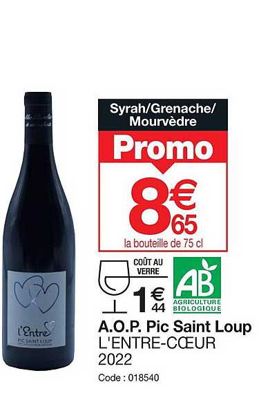 a.o.p. pic saint loup l'entre-cœur 2022