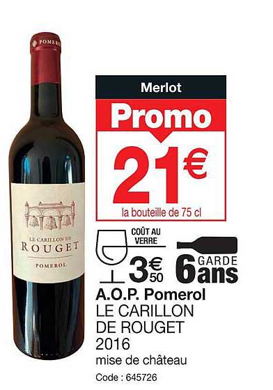 a.o.p. pomerol le carillon de rouget 2016