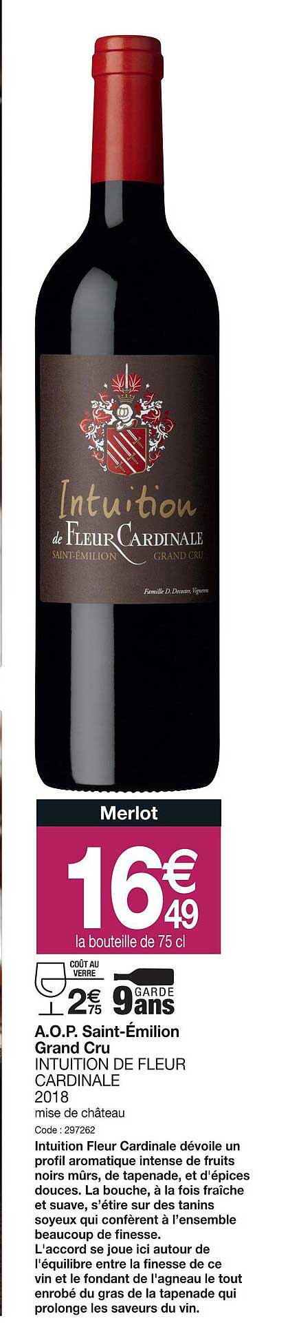 a.o.p. saint-émilion gran cru intuition de fleur cardinale 2018