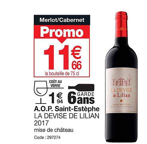 a.o.p. saint-estèphe la devise de lilian 2017