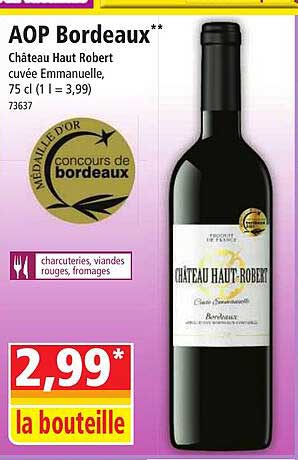 aop bordeaux château haut robert cuvée emmanuelle