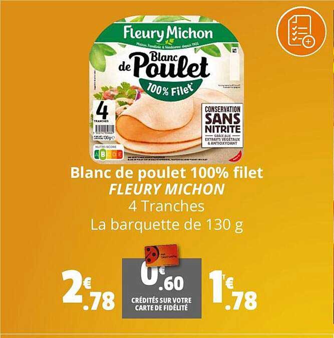 blanc de poulet 100% filet fleury michon