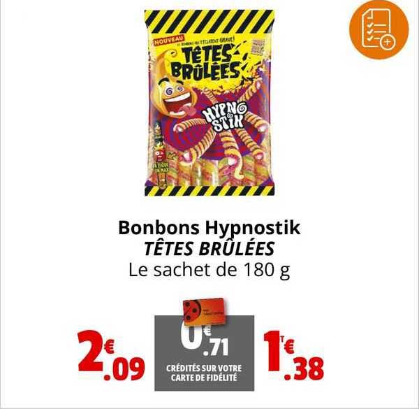 bonbons hypnostik têtes brûlées