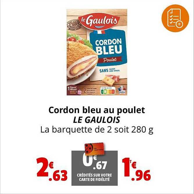 Cordon Bleu Au Poulet Le Gaulois
