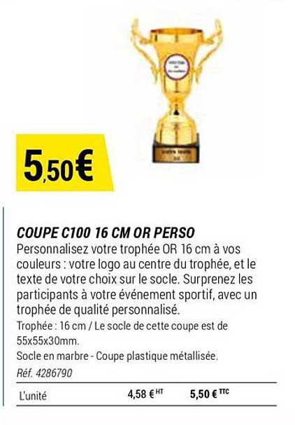 coupe c100 16 cm or perso