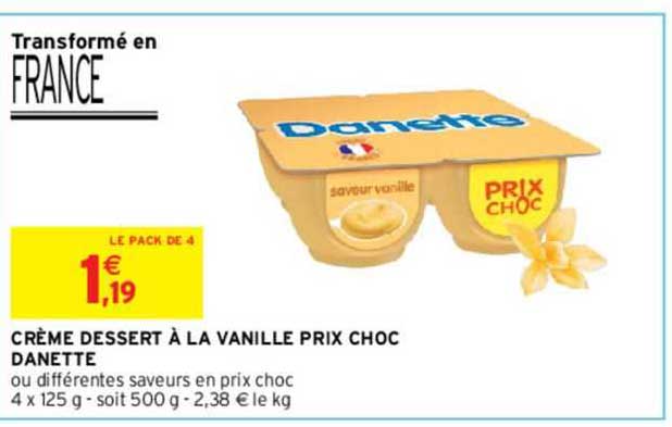 crème dessert à la vanille prix choc danette