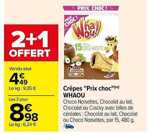 crêpes "prix choc" whaou