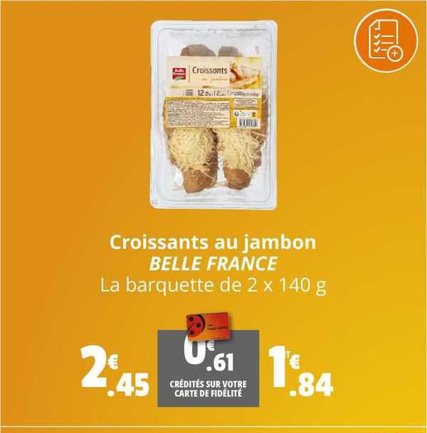 Croissants Au Jambon Belle France