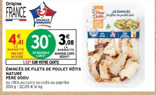 émincés de filets de poulet rôtis nature père dodu
