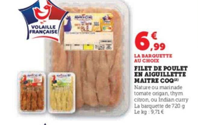 Filet De Poulet En Aiguillette Maître Coq