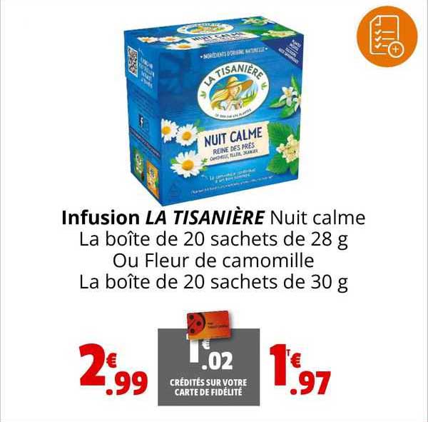 infusion la tisanière nuit calme ou fleur de camomille