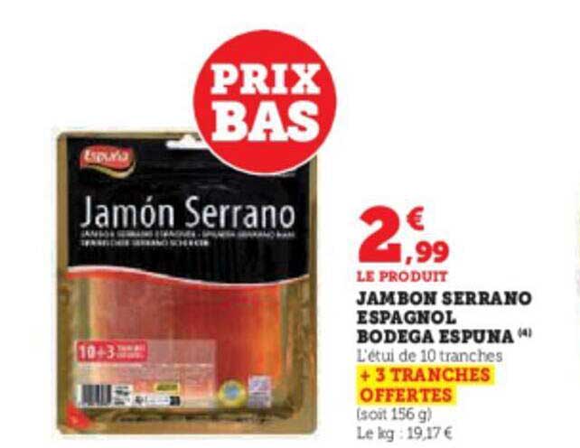 Jambon Serrano Espagnol Bodega Espuna